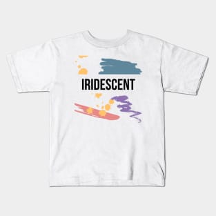 Iridescent Kids T-Shirt